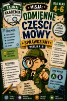 zapowiedź - Odmienne części mowy – sprawdziany kl. 4–6 | wersja A i B - obwoluta