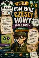zapowiedź - Odmienne części mowy – sprawdziany kl. 7–8 | wersja A i B - obwoluta