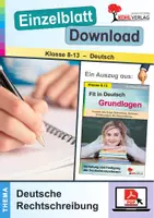 Vorschau - Arbeitsblätter - Fit für Deutsch Grundlagen: Deutsche Rechtschreibung | Sekundarstufe Klasse 8-13 | Groß- und Kleinschreibung, das/dass, Satzzeichen, direkte Rede, Fremdwörter | Übungen, Arbeitsblätter, Kopiervorlagen mit Lösungen - Deckblatt