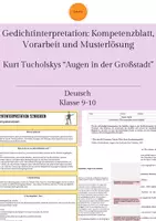 Vorschau - Arbeitsblätter - Gedichtinterpretation "Augen in der Großstadt" (Tucholsky): Kompetenzblatt, Vorarbeit, Musterlösung - Deckblatt