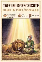 Vorschau - Präsentationen/Tafelbilder - Daniel in der Löwengrube - Erzählskript & Tafelbilder - Deckblatt