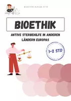 Vorschau - Arbeitsblätter - Aktive Sterbehilfe in anderen Ländern Europas | Bioethik - Deckblatt