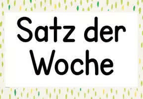 Vorschau - Präsentationen/Tafelbilder - Satz der Woche - Satz des Tages Aushang - Seite 2