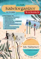Vorschau - Unterrichtsreihen - Technik - Werkstück Kabelorganizer aus Acrylglas, 7./8. Jgst. - Deckblatt