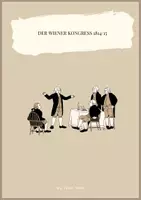 Vorschau - Arbeitsblätter - Der Wiener Kongress 1814/15 (Bedeutung, Ziele, Folgen) - Deckblatt