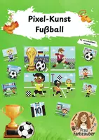 Vorschau - Mal- und Bastelvorlagen - Pixelkunst Fußball WM / Pixelbilder, Pixel - Deckblatt