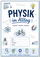Vorschau - Arbeitsblätter - Physik im Alltag - Deckblatt