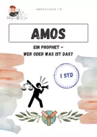 Vorschau - Arbeitsblätter - Ein Prophet - wer oder was ist das? | Prophet Amos - Deckblatt