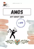 Vorschau - Arbeitsblätter - Gott beruft Amos | Prophet Amos | Soziale Gerechtigkeit - Deckblatt