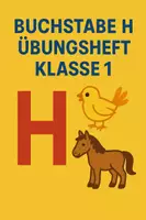 Vorschau - Arbeitsblätter - Buchstabe H - Übungsheft Klasse 1 - Deckblatt