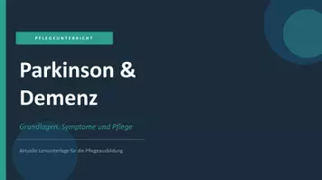 Vorschau - Präsentationen/Tafelbilder - Parkinson und Demenz Pflegeunterricht - Deckblatt