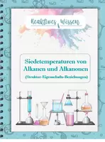 Vorschau - Arbeitsblätter - Siedetemperatur von Alkanen und Alkanolen/ Alkoholen - Deckblatt