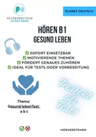 Vorschau - Stundenentwürfe - B1 Hören A B C Gesund leben Perfekt für Tests! - Deckblatt