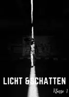 Vorschau - Mal- und Bastelvorlagen - Licht und Schatten. Kunst Klasse 7 - Deckblatt