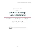Vorschau - Stundenentwürfe - Breakout Mathe Klasse 5/6: Die Pizza-Party-Verschwörung – Brüche & Dezimalzahlen spielerisch üben - Seite 1