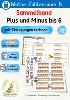 Vorschau - Unterrichtsreihen - Sammelband Plus und Minus bis 6, mit Zerlegungen rechnen - Seite 1