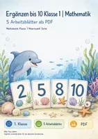Vorschau - Arbeitsblätter - Ergänzen bis 10 Klasse 1 | Mathematik | 5 Arbeitsblätter als PDF - Deckblatt