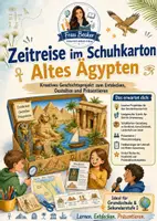 Vorschau - Stundenentwürfe - Geschichte: Zeitreise im Schuhkarton Altes Ägypten - Deckblatt