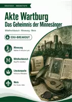 Vorschau - Stundenentwürfe - Akte Wartburg – Escape Room zu Minnesang, Mittelalter und höfischen Werten - Deckblatt