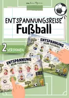 Vorschau - Fördermaterial/Inklusion - Entspannungsreise | Fußball WM | Selbstregulation: Ruheübung & Achtsamkeit - Deckblatt