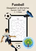 Vorschau - Arbeitsblätter - ⚽️Übungsblatt zu Wortarten Fußball | Deutsch | DaZ | DaF| Arbeitsblatt Wortarten | Wortschatz Fußball | Wortsammlung Fußball | Grundschule | 2. bis 4. Klasse | Fußballunterricht - Deckblatt