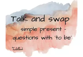 Vorschau - Aufgabenkarten - Talk and swap simple present questions with to be - Deckblatt