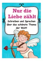 Vorschau - Stundenentwürfe - Valentinstag - über die Liebe sprechen DAZ , Ethik, Religion - Deckblatt