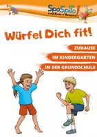 Vorschau - Spiele - Würfel dich fit! Zuhause, im Kindergarten oder in der Schule. - Deckblatt