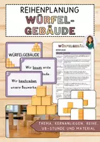 Vorschau - Unterrichtsreihen - Materialpaket: Würfelgebäbude - Unterrichtsreihe, UB-Stunde und Material - Deckblatt