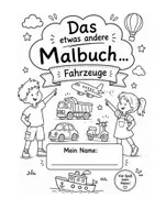 Vorschau - Mal- und Bastelvorlagen - Das etwas andere Malbuch: Fahrzeuge - Seite 2
