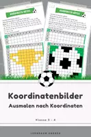 Vorschau - Arbeitsblätter - Koordinatenbilder Fußball & Pokal (Pixelbilder) | Mathematik Koordinatensystem üben | 3.–4. Klasse | Ausmalen nach Koordinaten - Deckblatt