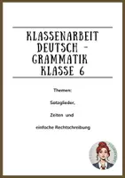 Vorschau - Klassenarbeiten - Klassenarbeit Deutsch - Grammatik Klasse 6 - Deckblatt