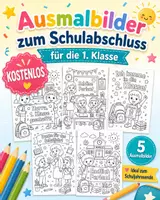 Vorschau - Mal- und Bastelvorlagen - Ausmalbilder zum Schuljahresende – Schulabschluss in der 1. Klasse - Deckblatt
