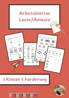 Vorschau - Arbeitsblätter - Arbeitsblätter Laute und Anlaute, 1. Klasse, Förderung im Deutschunterricht - Deckblatt