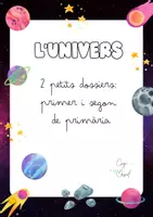 Vista previa - Unidades / Secuencias / Situaciones de Aprendizaje - 2 dossiers sobre l'univers (1r i 2n de primària) CorVerd - página 1