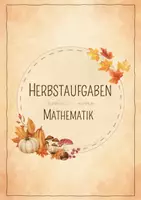 Vorschau - Arbeitsblätter - Herbst Mathematik Dossier mit Hintergrund - Deckblatt