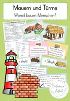 Vorschau - Stundenentwürfe - Mauern und Türme - Womit bauen Menschen? (Baumaterialien früher und heute) - Deckblatt