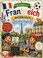 Vorschau - Stundenentwürfe - Fussball-WM 2026 | Frankreich entdecken-Sachunterricht Grundschule Klasse 1-4 - Deckblatt