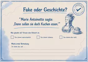 Vorschau - Arbeitsblätter - Fake oder Geschichte? – Sagte Marie Antoinette wirklich „Dann sollen sie doch Kuchen essen“? - 5-seitiges Faktencheck-Material mit Vermutungsphase, historischem Faktencheck, Mediencheck und begründetem Urteil - Seite 2