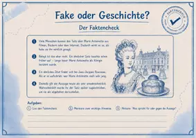 Vorschau - Arbeitsblätter - Fake oder Geschichte? – Sagte Marie Antoinette wirklich „Dann sollen sie doch Kuchen essen“? - 5-seitiges Faktencheck-Material mit Vermutungsphase, historischem Faktencheck, Mediencheck und begründetem Urteil - Seite 3