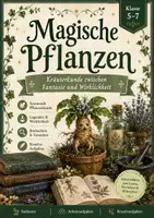 Vorschau - Arbeitsblätter - Magische Pflanzen – Kräuterkunde zwischen Fantasie und Wirklichkeit - Deckblatt