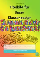 Vorschau - Mal- und Bastelvorlagen - GRATIS – „Zusammen sind wir ein Kunstwerk" – Schriftzug im Graffiti-Stil - Deckblatt