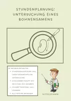 Vorschau - Stundenentwürfe - Stundenplanung: Untersuchung eines Bohnensamens (Struktur-Funktions-Zusammenhänge) inkl. Lehrkräftematerial, editierbar - Deckblatt