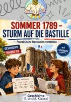 Vorschau - Arbeitsblätter - Französische Revolution Sommer 1789 | Geschichte Klasse 7/8 - Deckblatt
