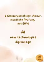 Vorschau - Test - Materialpaket 6 Klausurvorschläge mit EWH, digital age, AI, mock exams, Abitur Englisch - Seite 1