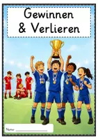 Vorschau - Unterrichtsreihen - Ethik - Gewinnen und Verlieren 3. 4. 5. 6. Klasse Lerntheke Themenheft Freiarbeit Fußball-Weltmeisterschaft WM 2026 Umgang mit Fehlern #weltmeisterlichematerialien2026 - Seite 1