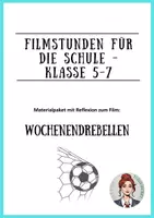 Vorschau - Arbeitsblätter - Filme für den Unterricht - Wochenendrebellen - Deckblatt