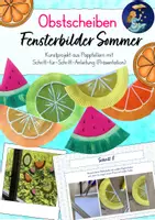 Vorschau - Unterrichtsreihen - Fensterbilder Sommer: Obstscheiben aus Papptellern - Deckblatt