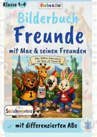 Vorschau - Mal- und Bastelvorlagen - KOSETNLOS: Bilderbuch „Freunde“ mit Max & seinen Freunden | Sozialkompetenz & Freundschaft | Klasse 1–4 - Deckblatt