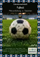 Vorschau - Stundenentwürfe - WM-Werkstatt: Fußball - Motiventfaltung in Gedichten - Deckblatt